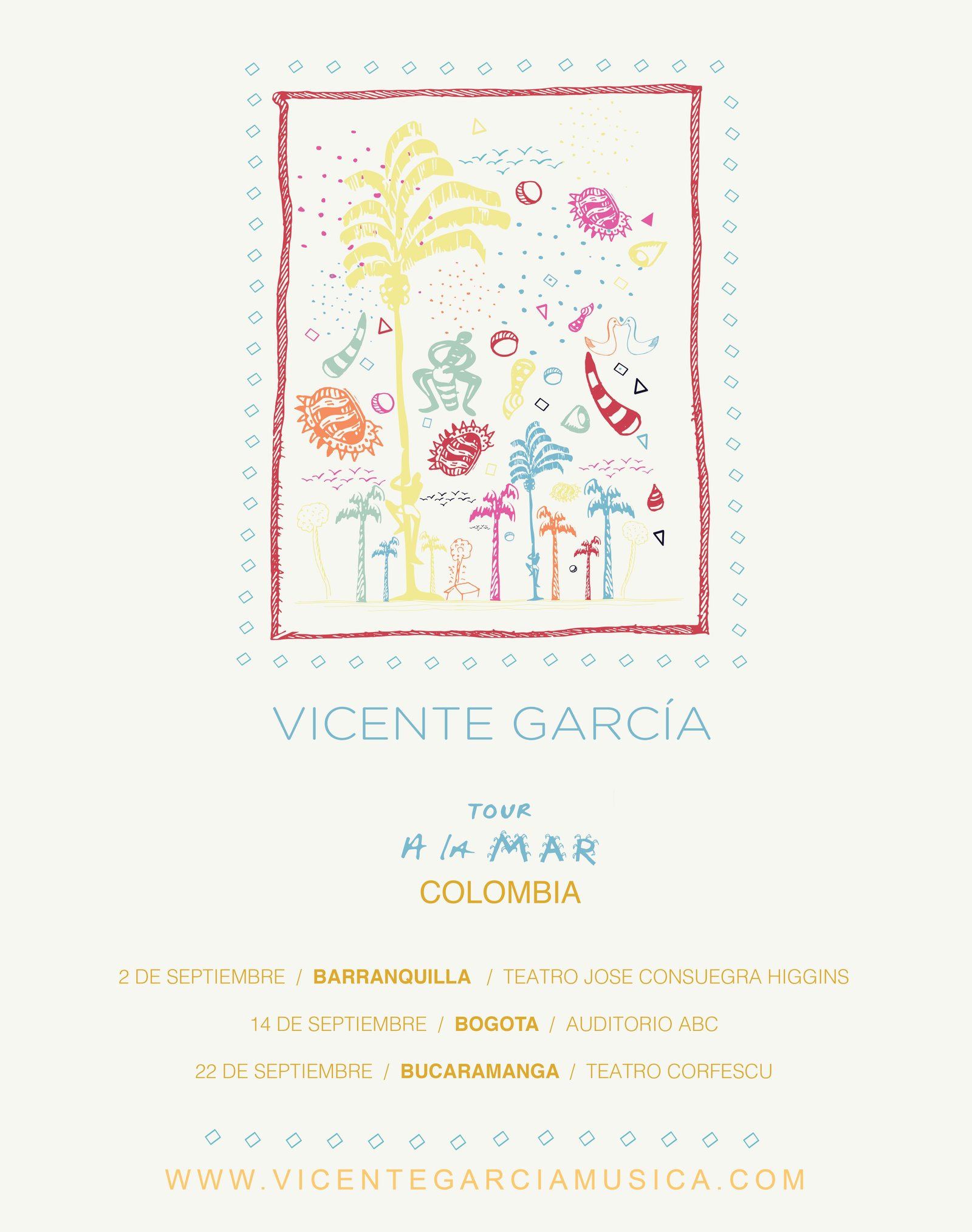 VICENTE GARCIA "A LA MAR TOUR" COLOMBIA